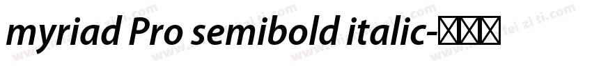 myriad Pro semibold italic字体转换